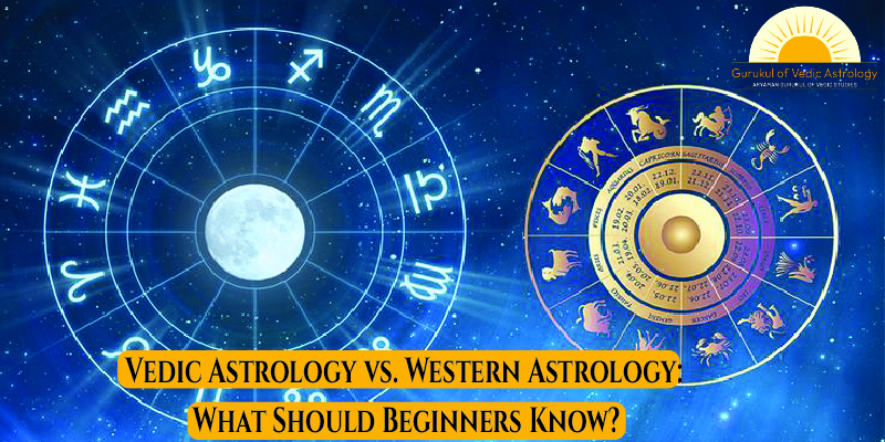 gurukul of vedic astrology Vedic Astrology vs. Western Astrology_ What Should Beginners Know_